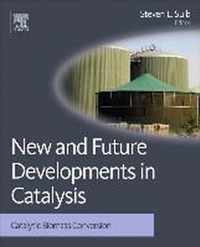 New and Future Developments in Catalysis