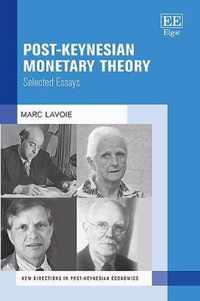 PostKeynesian Monetary Theory  Selected Essays