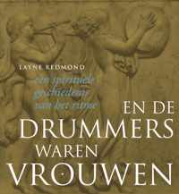 En de drummers waren vrouwen