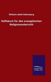 Hulfsbuch fur den evangelischen Religionsunterricht