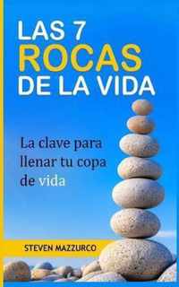 Las 7 Rocas de la Vida