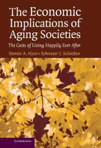 The Economic Implications of Aging Societies