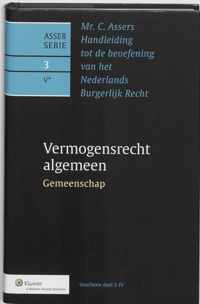 Asser serie 3-V - Vermogensrecht algemeen 3-V Gemeenschap