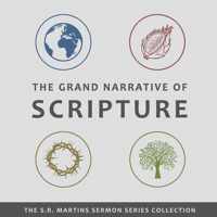 The Grand Narrative of Scripture