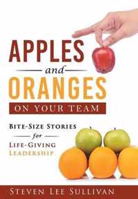 Apples and Oranges on Your Team