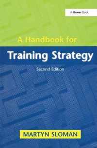 A Handbook for Training Strategy