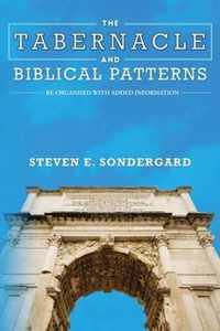 The Tabernacle and Biblical Patterns