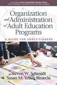 Organization and Administration of Adult Education Programs