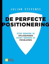 De perfecte positionering