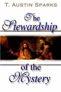 The Stewardship of the Mystery