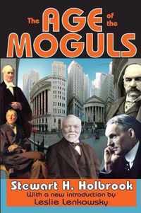 The Age of the Moguls