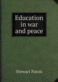 Education in war and peace