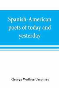 Spanish-American poets of today and yesterday. I. Ruben Dario