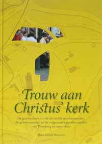 Trouw Aan Christus' Kerk