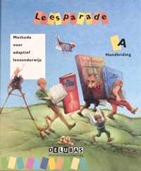 Leesparade, handleiding deel a, gr 4