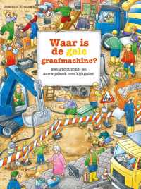 Zoekboeken  -   Waar is de gele graafmachine?