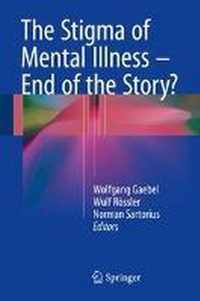 The Stigma of Mental Illness - End of the Story?