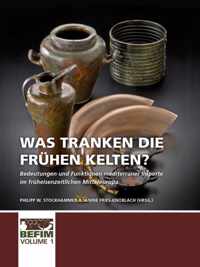 Was tranken die fruhen Kelten?