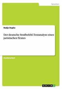 Der deutsche Strafbefehl. Textanalyse eines juristischen Textes
