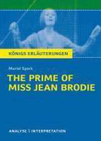 The Prime of Miss Jean Brodie. Textanalyse und Interpretation