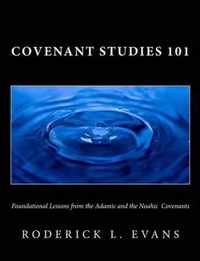 Covenant Studies 101