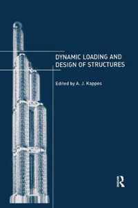 Dynamic Loading and Design of Structures