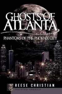 Ghosts of Atlanta