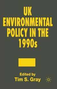 UK Environmental Policy in the 1990s