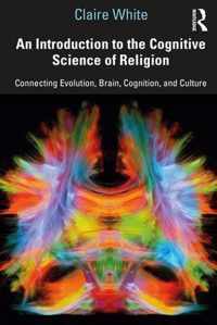 An Introduction to the Cognitive Science of Religion