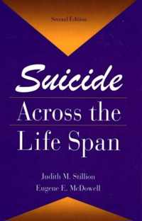 Suicide Across The Life Span