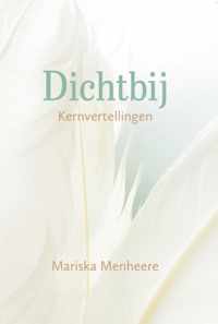 Dichtbij