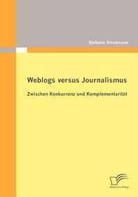 Weblogs versus Journalismus