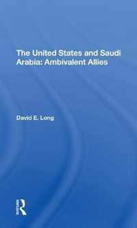 The United States And Saudi Arabia