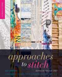 Approaches To Stitch: Six Artists