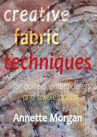 Creative Fabric Techniques