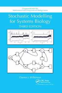 Stochastic Modelling for Systems Biology, Third Edition