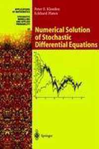 Numerical Solution of Stochastic Differential Equations