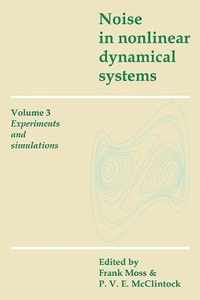 Noise in Nonlinear Dynamical Systems