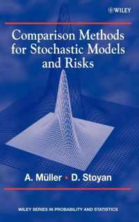 Comparison Methods for Stochastic Models and Risks