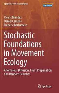 Stochastic Foundations in Movement Ecology