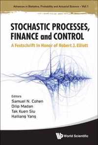 Stochastic Processes, Finance and Control