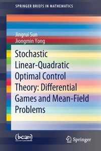 Stochastic Linear-Quadratic Optimal Control Theory: Differential Games and Mean-Field Problems