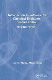 Introduction to Software for Chemical Engineers, Second Edition