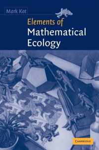 Elements of Mathematical Ecology