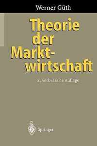 Theorie der Marktwirtschaft