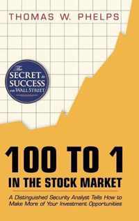 100 to 1 in the Stock Market