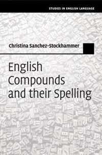 English Compounds and their Spelling