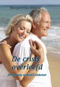 Stoekman-trilogie 2 -   De crisis overleefd