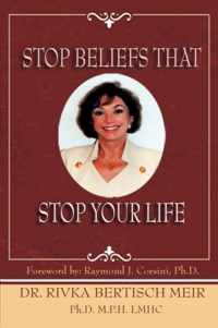 Stop Beliefs That Stop Your Life