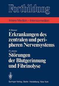 Erkrankungen Des Zentralen Und Peripheren Nervensystems / Storungen Der Blutgerinnung Und Fibrinolyse